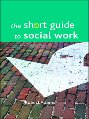 cover image of The Short Guide to Social Work